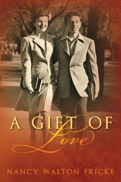 A Gift Of Love - 9781539540199