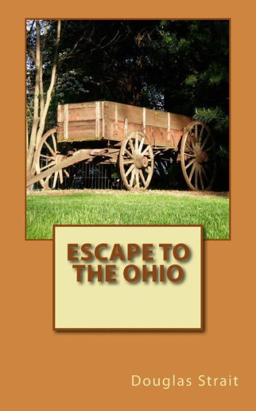 Escape To The Ohio