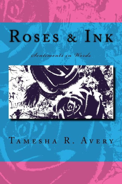 Roses And Ink