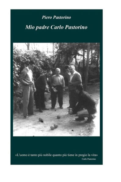 Mio Padre Carlo Pastorino (Italian Edition) - 9781539556916