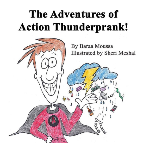 The Adventures Of Action Thunderprank