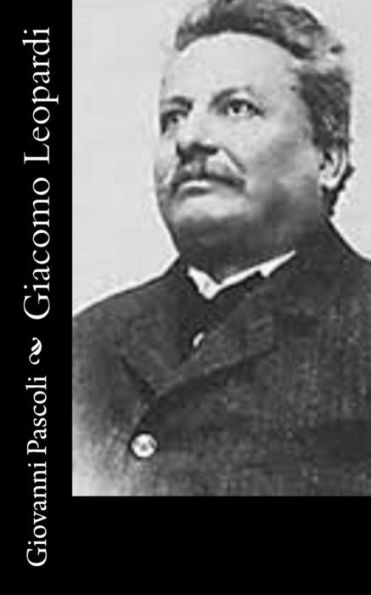 Giacomo Leopardi (Italian Edition)