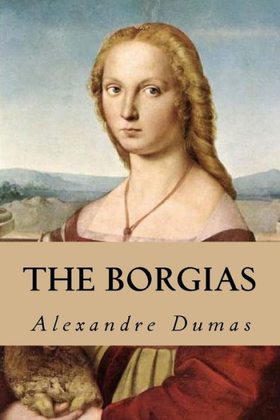 The Borgias - 9781539580881