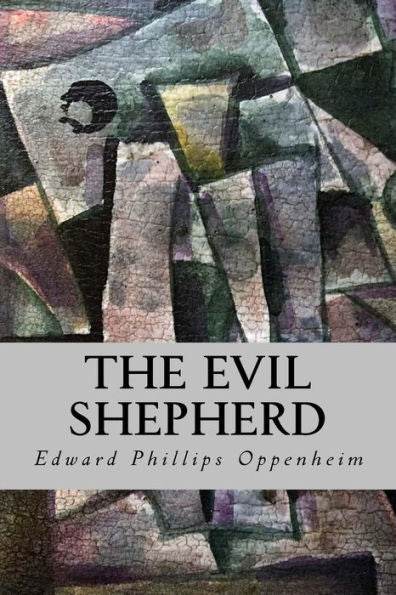 The Evil Shepherd - 9781539582977