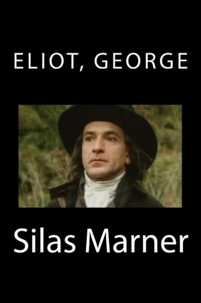 Silas Marner - 9781539589037
