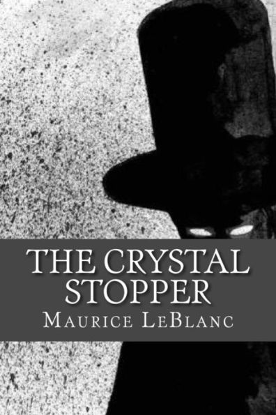 The Crystal Stopper - 9781539595700