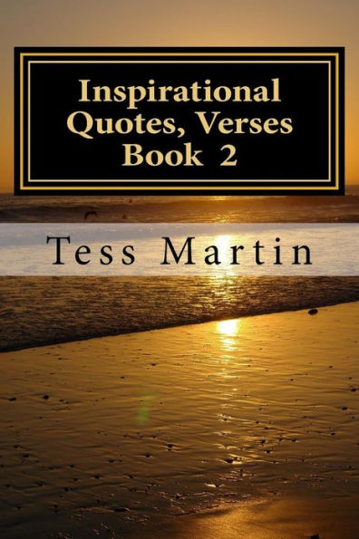 Inspirational Quotes , Verses .Book 2