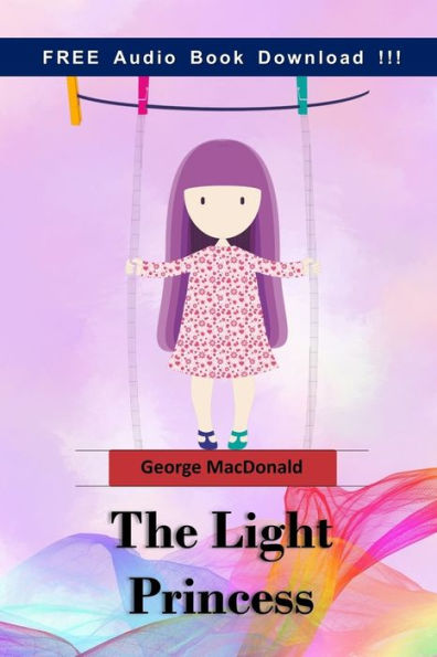 The Light Princess (Include Downloadable Audio Book)
