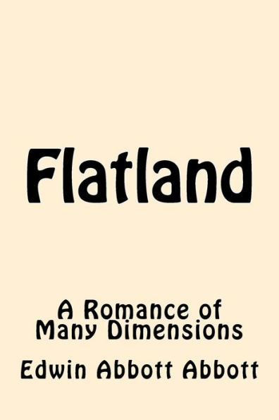 Flatland: A Romance Of Many Dimensions - 9781539610861