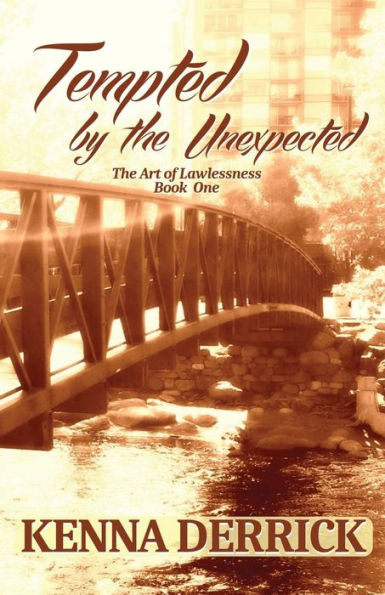 Tempted By The Unexpected (The Art Of Lawlessness)