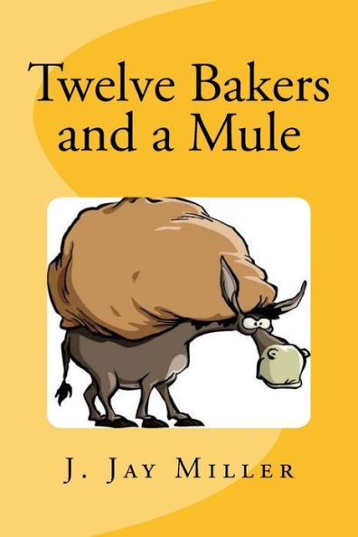 Twelve Bakers And A Mule