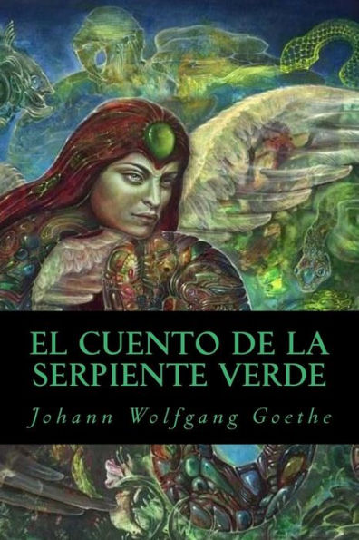 El Cuento De La Serpiente Verde (Spanish Edition) - 9781539627913