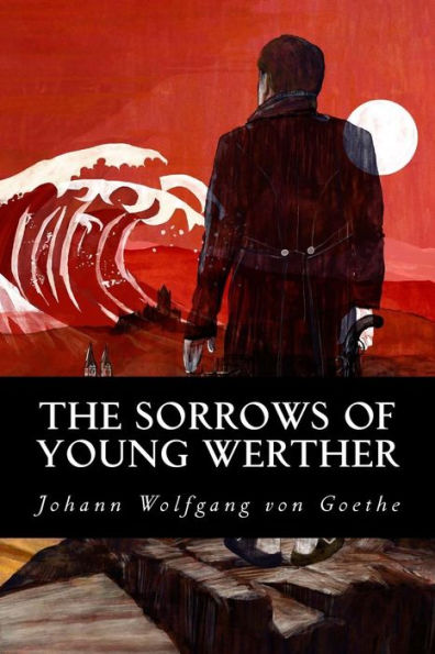 The Sorrows Of Young Werther - 9781539632542
