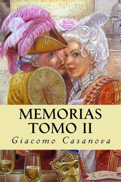 Memorias. Tomo Ii (Spanish Edition)