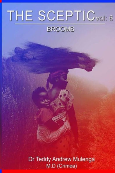The Sceptic Vol 6: Brooms
