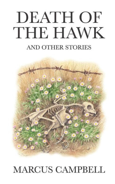 Death Of The Hawk: And Other Stories