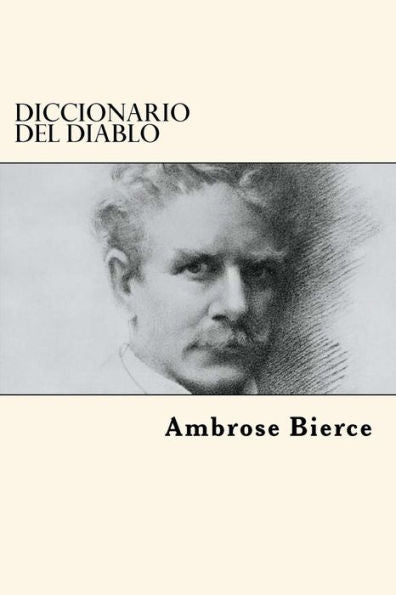 Diccionario Del Diablo (Spanish Edition) - 9781539641025