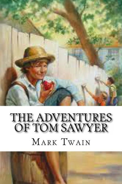 The Adventures Of Tom Sawyer - 9781539642961