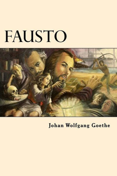 Fausto (Spanish Edition) - 9781539652205