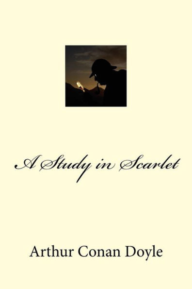 A Study In Scarlet - 9781539656319