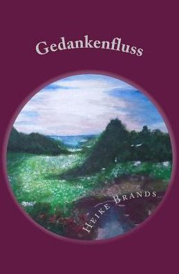 Gedankenfluss (German Edition)