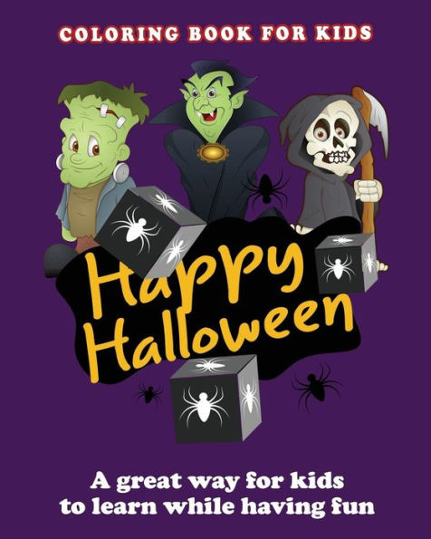 Happy Halloween Coloring Book: Halloween Coloring Books For Kids