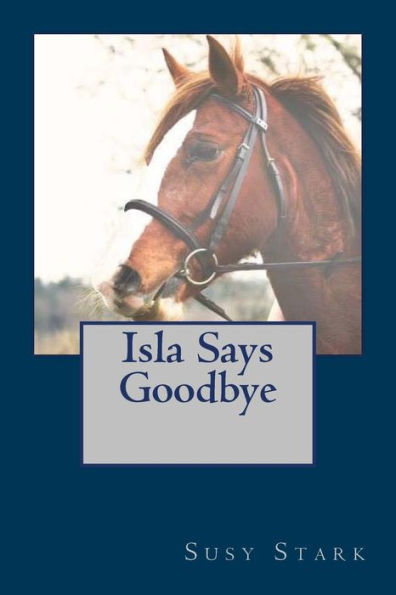 Isla Says Goodbye (Awelon Tyn Stories)