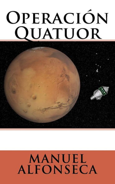 Operación Quatuor (Spanish Edition)