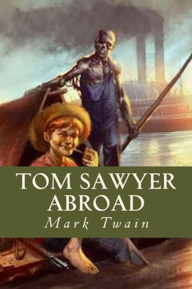 Tom Sawyer Abroad - 9781539696940