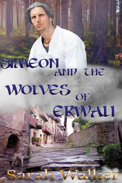 Simeon And The Wolves Of Erwali