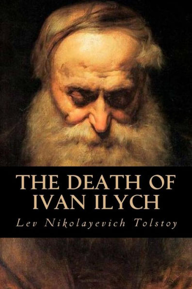 The Death Of Ivan Ilych - 9781539710752