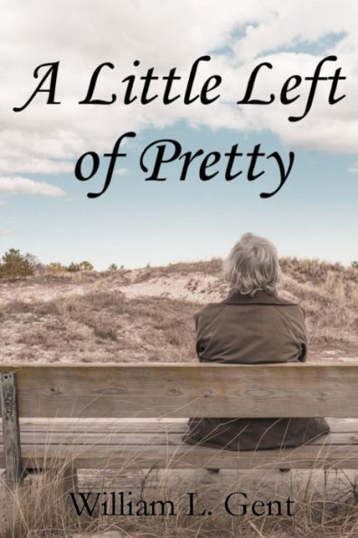 A Little Left Of Pretty