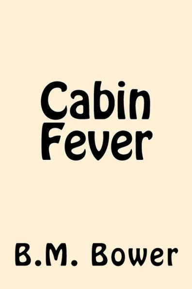 Cabin Fever - 9781539723530