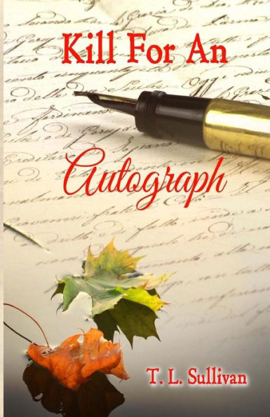Kill For An Autograph