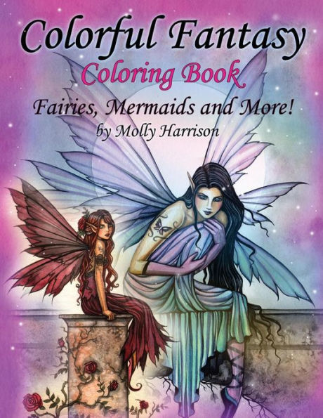 Colorful Fantasy Coloring Book: By Molly Harrison