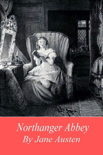 Northanger Abbey - 9781539736400