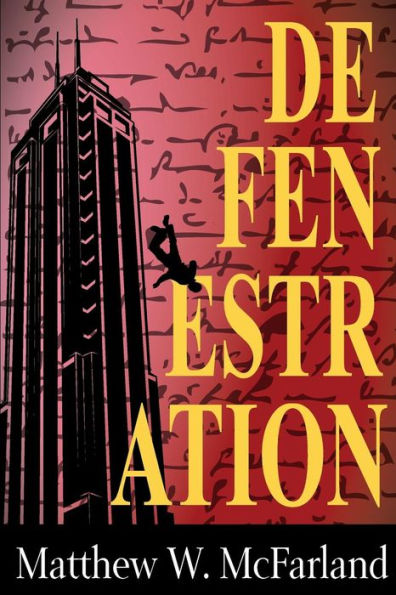 Defenestration - 9781539742104