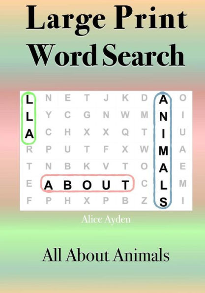 Large Print Word Search: All About Animals