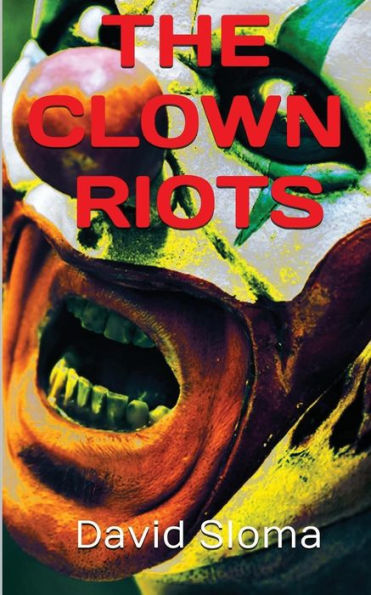 The Clown Riots