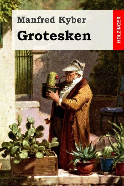 Grotesken (German Edition)