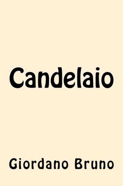 Candelaio (Italian Edition)