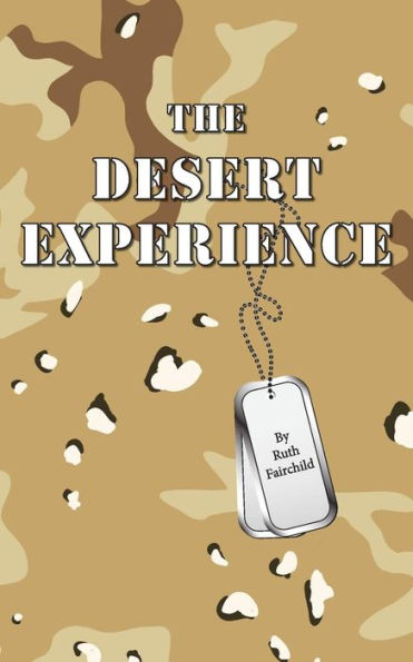 The Desert Experience