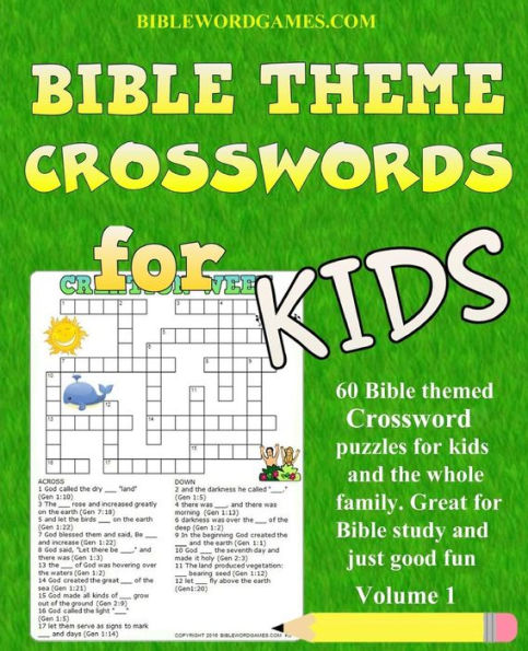 Kids Bible Theme Crossword Puzzles Volume 1: 60 Bible Themed Crossword Puzzles On Bible Characters, Places, And Events