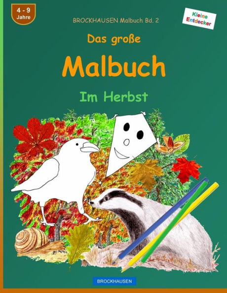 Brockhausen Malbuch Bd. 2 - Das GroBe Malbuch: Im Herbst (German Edition)