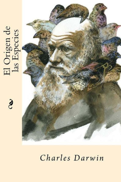 El Origen De Las Especies (Spanish Edition) - 9781539772538