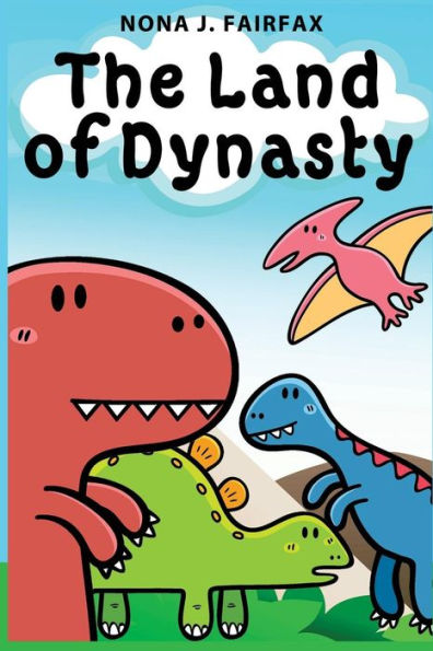 The Land Of Dynasty: Daytime Naps And Bedtime Stories - Bedtime Reading: Children's Read Along Books, Bedtime Reading, Bedtime Stories For Kids, Children's Books Best Sellers