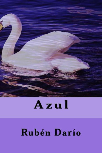 Azul (Spanish Edition) - 9781539785385
