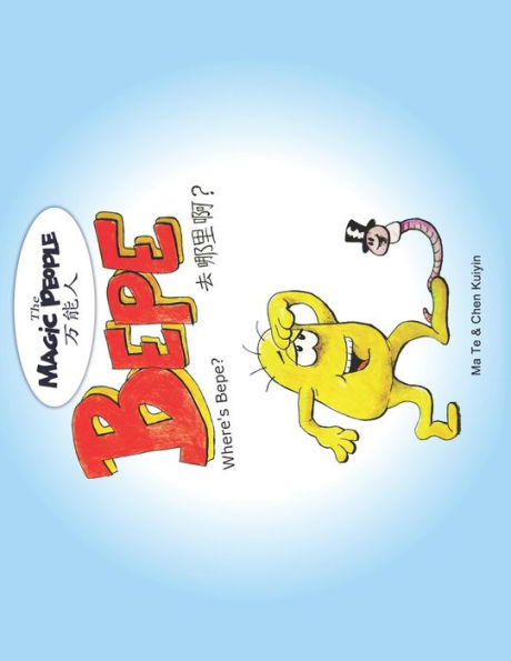 Where's Bepe? (The Magic People)