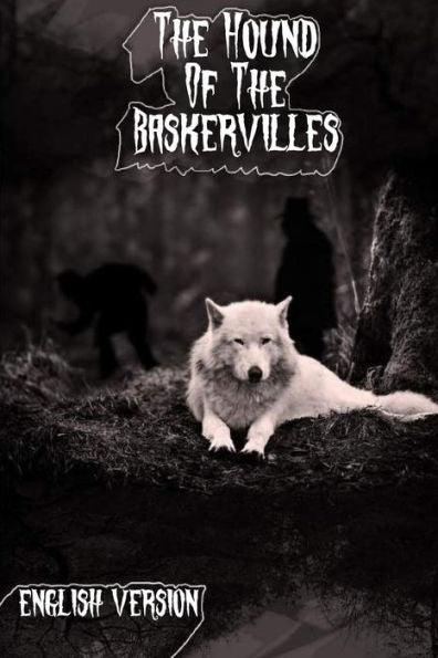 The Hound Of The Baskervilles: English Version