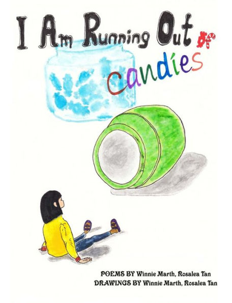I Am Running Out Of Candies